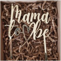 Cake Topper Mama to be 